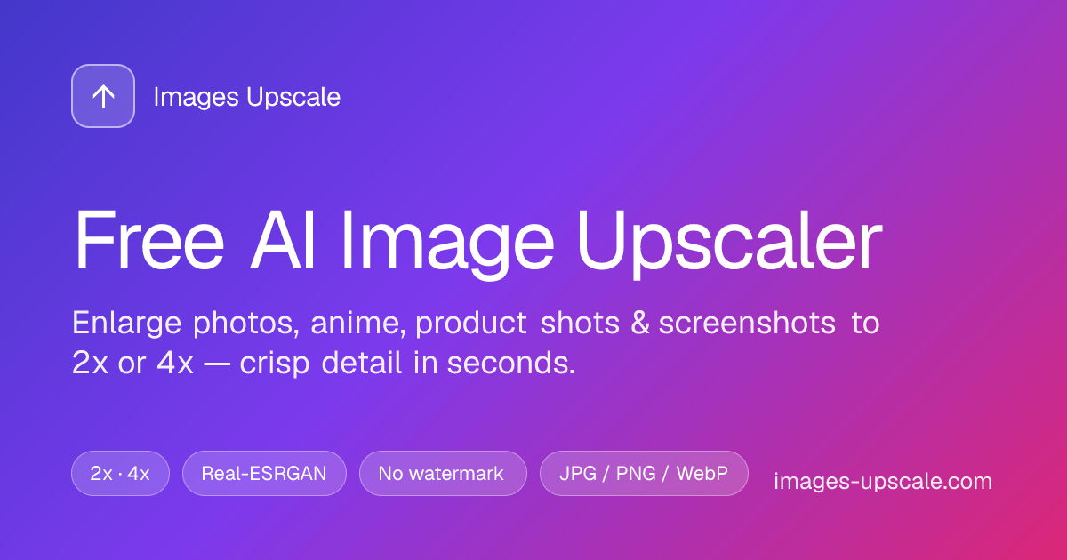 Images Upscale